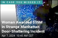 Woman Awarded $35M in Strange Manhattan Door Shattering Incident