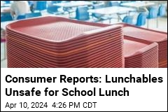 Group Calls Lunchables Unsafe for School Lunch