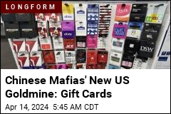 Chinese Mafias&#39; New US Goldmine: Gift Cards