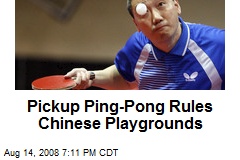 Pickup Ping-Pong Rules Chinese Playgrounds