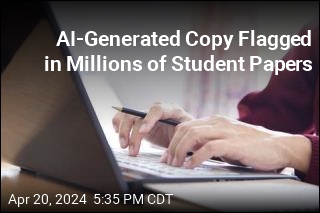 AI-Generated Copy Flagged in Millions of Student Papers