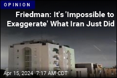 Friedman: Don&#39;t Underestimate What Iran Just Did