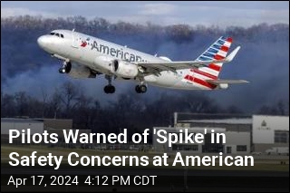 Pilots Warned of &#39;Spike&#39; in Safety Concerns at American