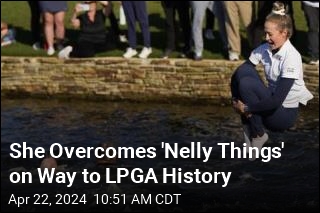 She Overcomes &#39;Nelly Things&#39; on Way to LPGA History