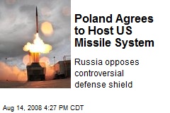 Poland Agrees to Host US Missile System