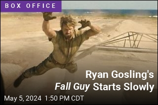 The Fall Guy Starts Hollywood&#39;s Summer Slowly