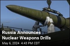 Russia Announces Nuclear Weapons Drills