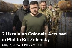 Ukraine: We Foiled Plot to Kill Zelensky