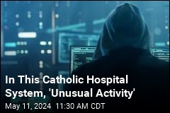 In This Catholic Hospital System, &#39;Unusual Activity&#39;