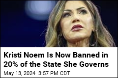 Kristi Noem Is Now Banned in 20% of the State She Governs