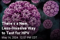 There&#39;s a New, Less-Invasive Way to Test for HPV