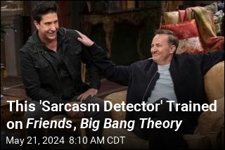 Scientists Use Friends to Build a Sarcasm Detector