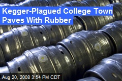 Kegger-Plagued College Town Paves With Rubber