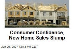 Consumer Confidence, New Home Sales Slump