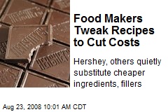 Food Makers Tweak Recipes to Cut Costs