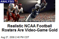 Realistic NCAA Football Rosters Are Video-Game Gold
