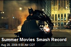 Summer Movies Smash Record