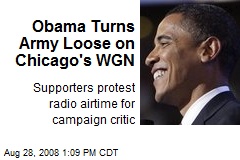 Obama Turns Army Loose on Chicago's WGN