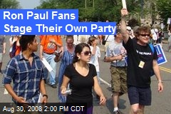 Ron Paul Fans Stage Their Own Party