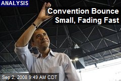 Convention Bounce Small, Fading Fast