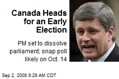 Canada Heads for an Early Election