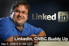 LinkedIn, CNBC Buddy Up
