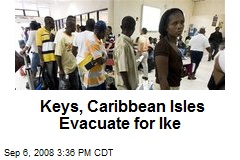 Keys, Caribbean Isles Evacuate for Ike