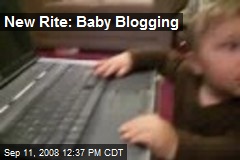 New Rite: Baby Blogging