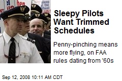 Sleepy Pilots Want Trimmed Schedules