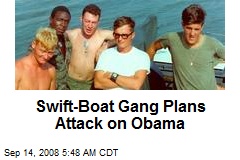 Swift-Boat Gang Plans Attack on Obama