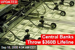 Central Banks Throw $360B Lifeline