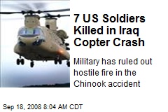 7 US Soldiers Killed in Iraq Copter Crash