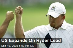 US Expands On Ryder Lead