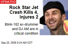 Rock Star Jet Crash Kills 4, Injures 2