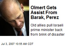 Olmert Gets Assist From Barak, Perez