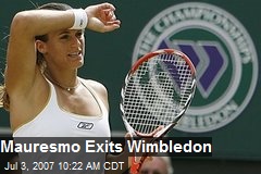 Mauresmo Exits Wimbledon