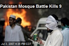 Pakistan Mosque Battle Kills 9