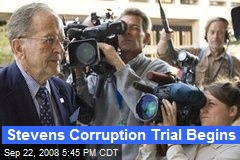 Stevens Corruption Trial Begins