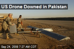 US Drone Downed in Pakistan