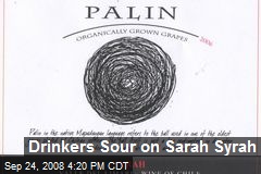 Drinkers Sour on Sarah Syrah