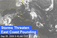 Storms Threaten East Coast Pounding