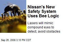 Nissan's New Safety System Uses Bee Logic