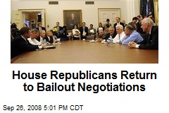 House Republicans Return to Bailout Negotiations