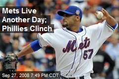 Mets Live Another Day; Phillies Clinch