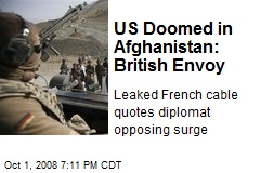 US Doomed in Afghanistan: British Envoy
