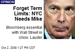Forget Term Limits: NYC Needs Mike