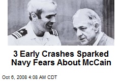 3 Early Crashes Sparked Navy Fears About McCain