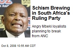 Schism Brewing in South Africa's Ruling Party