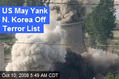 US May Yank N. Korea Off Terror List