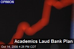 Academics Laud Bank Plan